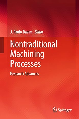 nontraditional machining processes research advances 1st edition j paulo davim 1447159330, 978-1447159339