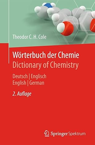 w rterbuch der chemie / dictionary of chemistry deutsch/englisch english/german 2nd., uberarbeitet und