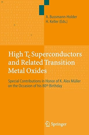 high tc superconductors and related transition metal oxides special contributions in honor of k alex m ller