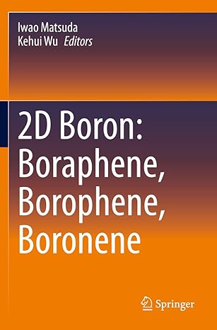 2d boron boraphene borophene boronene 1st edition iwao matsuda ,kehui wu 3030500012, 978-3030500016