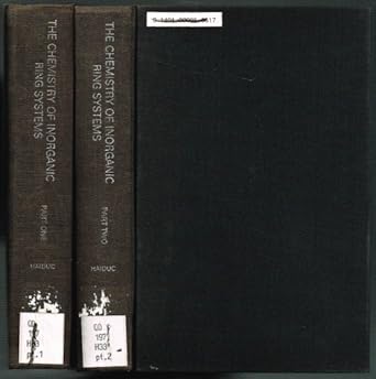 the chemistry of inorganic ring systems part two 1st edition ionel haiduc 047133930x, 978-0471339304