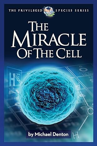 the miracle of the cell 1st edition michael denton 1936599848, 978-1936599844