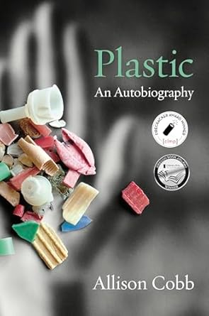 plastic an autobiography 1st edition allison cobb 164362038x, 978-1643620381