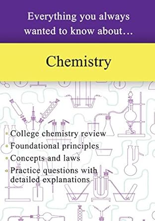 chemistry everything you always wanted to know about 1st edition sterling test prep 1947556878, 978-1947556874