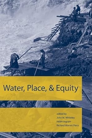 water place and equity 1st edition john m whiteley, research fellow southwest center university of