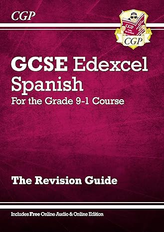 new gcse spanish edexcel revision guide for the grade 9 1 course 1st edition cgp books 1782945490,