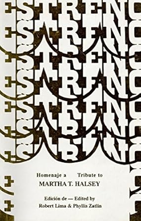 homenaje a /tribute to martha t halsey 1st edition various ,robert lima ,phyllis zatlin 0963121294,