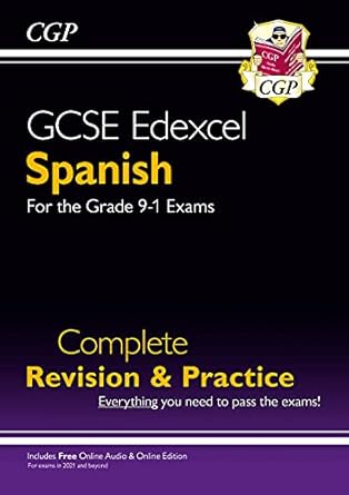 gcse spanish edexcel comp rev and practice 1st edition cgp books 1782945512, 978-1782945512