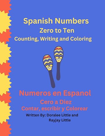 spanish numbers zero to ten counting writing and coloring/ numeros en espanol cero a diez contar escribir y