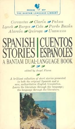 spanish stories/cuentos espanoles 1st edition angel flores 0553200186, 978-0553200188