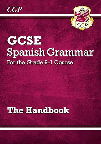 new gcse spanish grammar handbook for the grade 9 1 course perfect for catch up and the 2022 and 2023 exams