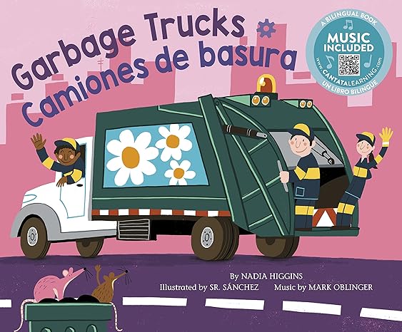 garbage trucks / camiones de basura bilingual edition nadia higgins, sr sanchez, mark oblinger 1684103762,