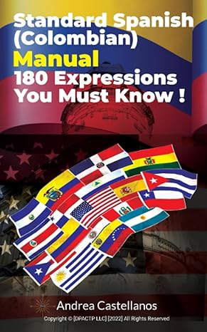 standard spanish manual 180 expressions you must know 1st edition andrea castellanos ,jeannine espinoza