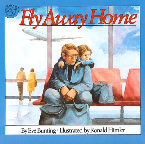 fly away home reissue edition eve bunting, ronald himler 0395664152, 978-0395664155