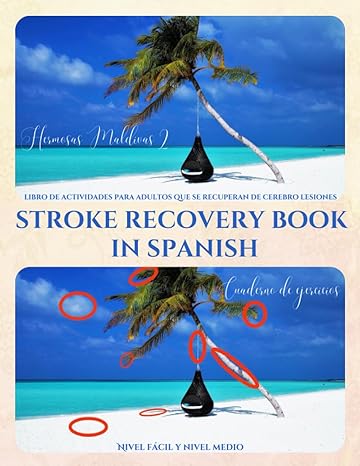 stroke recovery book in spanish hermosas maldivas libro de actividades para adultos que se recuperan de