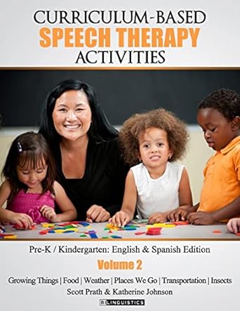 curriculum based speech therapy activities volume ii pre k / kindergarten english and spanish edition 1st