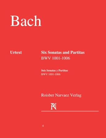 six sonatas and partitas for viola solo bwv 1001 1006 urtext english and spanish edition 1st edition johann