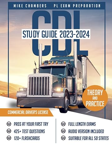 cdl study guide 2023 2024 exam prep book with 425+ questions and explained answers to pass the commercial