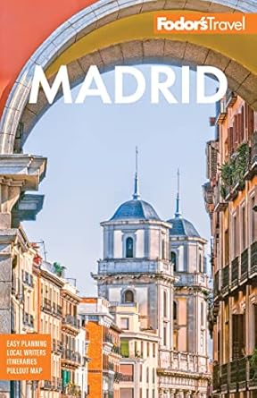 fodor s madrid with seville and granada 1st edition fodors travel guides 1640973427, 978-1640973428