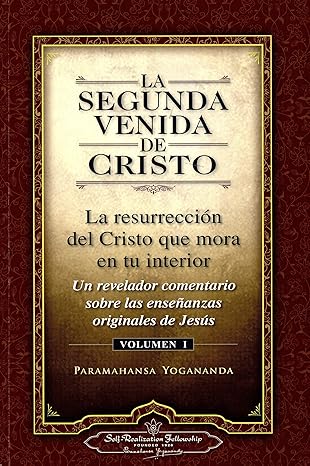 la segunda venida de cristo vol 1 1st edition paramahansa yogananda 0876121350, 978-0876121351