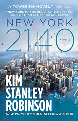 new york 2140 1st edition kim stanley robinson 0316262315, 978-0275929756