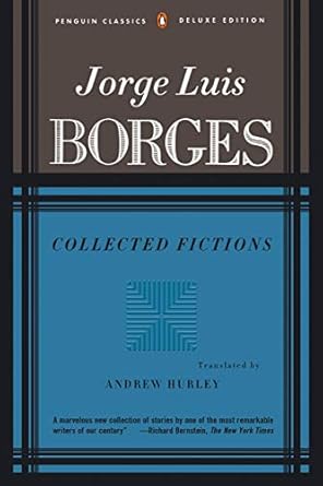 collected fictions 1st edition jorge luis borges ,andrew hurley 0140286802, 978-0140286809