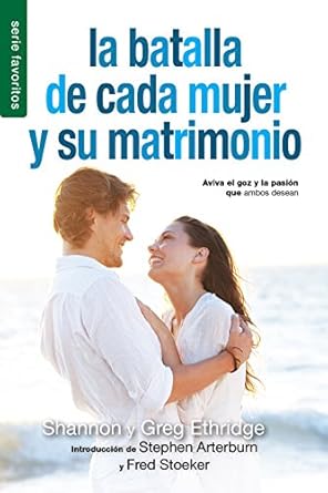 la batalla de cada mujer y su matrimonio 1st edition shannon ethridge 0789922290, 978-0789922298