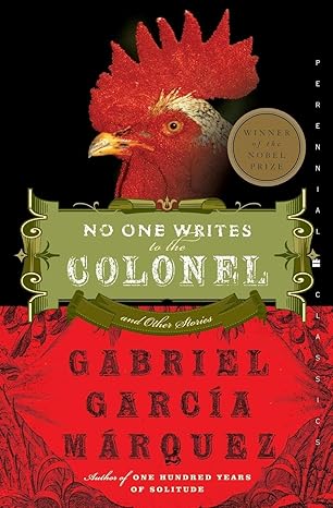 no one writes to the colonel and other stories reissue edition gabriel garcia marquez 0060751576,