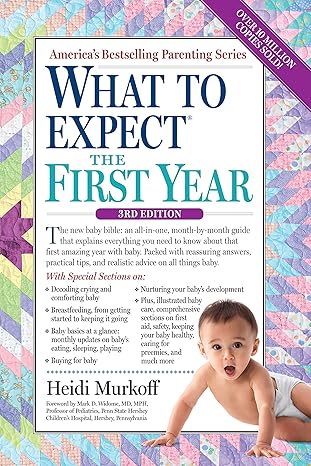 what to expect the first year 3rd edition heidi murkoff 0761181504, 978-0761181507