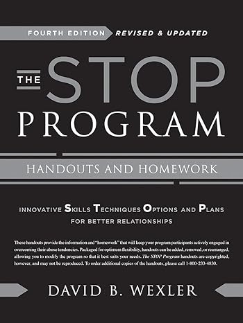 the stop program handouts and homework updated edition david b. wexler ph.d. 0393714594, 978-0393714593