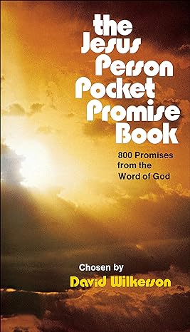 the jesus person pocket promise book 800 promises from the word of god uk edition david wilkerson 0830701915,