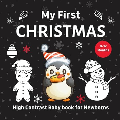 my first christmas high contrast baby book for newborns 0 12 months cute black and white christmas themed