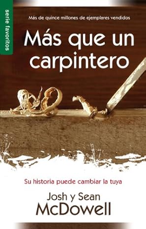 m s que un carpintero serie favoritos 1st edition josh mcdowell 0789918323, 978-0789918321