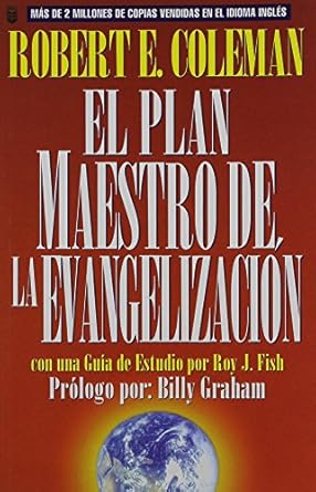 el plan maestro de la evangelizaci n 1st edition r. e. coleman 0789903571, 978-0789903570