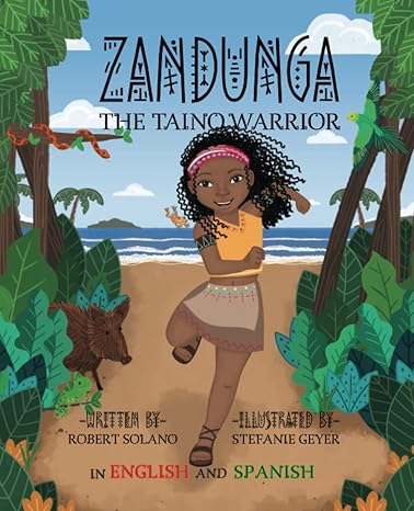 zandunga the ta no warrior 1st edition robert solano, stefanie geyer 1735346829, 978-1735346823