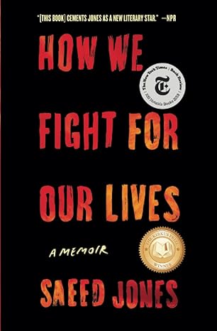 how we fight for our lives a memoir 1st edition saeed jones 1501132741, 978-1501132742