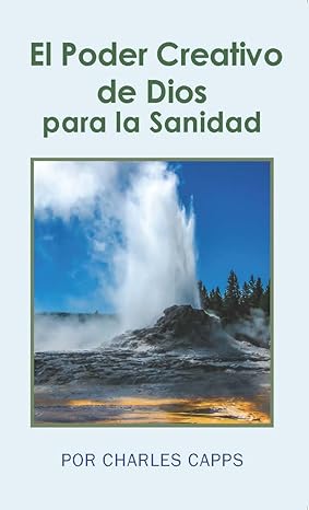 el poder creativo de dios para la sanidad min edition charles capps 193757833x, 978-1937578336