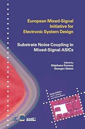 substrate noise coupling in mixed signal asics 1st edition stephane donnay ,georges gielen 1441953418,