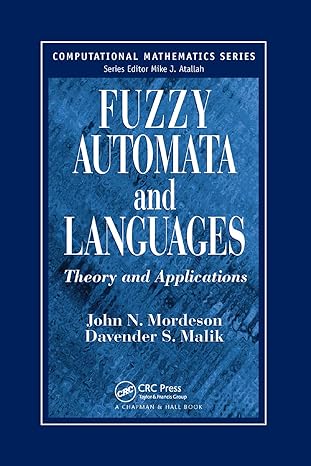 fuzzy automata and languages theory and applications 1st edition john n mordeson ,davender s malik