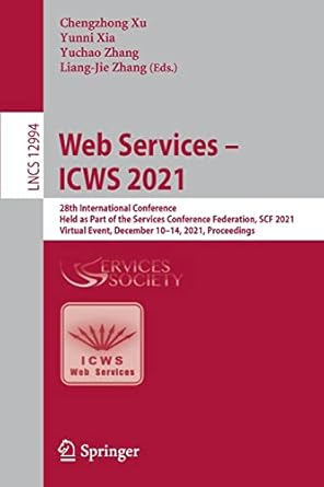 web services icws 2021 28th international conference held as part of the services conference federation scf