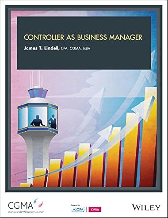 controller as business manager 1st edition james t. lindell 1940235634, 978-1940235639