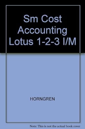 sm cost accounting lotus 1 2 3 i/m 8th edition horngren 0131810901, 978-0131810907