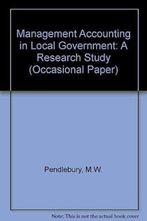 management accounting in local government 1st edition m.w. pendlebury ,institute of cost and management