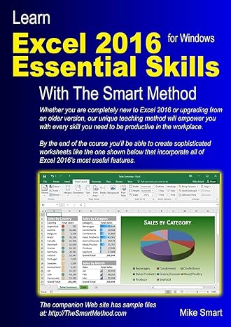 learn excel 2016 essential skills with the smart method courseware tutorial for self instruction to beginner