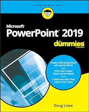 powerpoint 2019 for dummies 1st edition doug lowe 1119514223, 978-1119514220