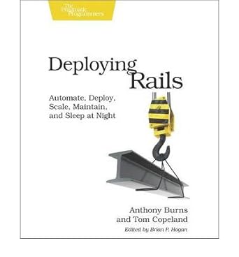 deploying rails automate deploy scale maintain and sleep at night common 1st edition  b00fbc533q