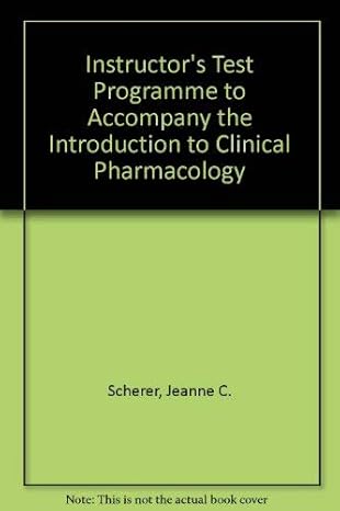 instructors test programme to accompany the introduction to clinical pharmacology 5th edition jeanne c