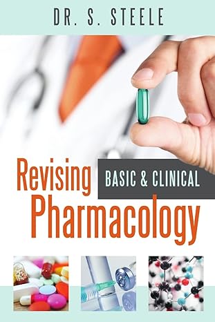 revising basic and clinical pharmacology 1st edition dr s steele 0956644341, 978-0956644343