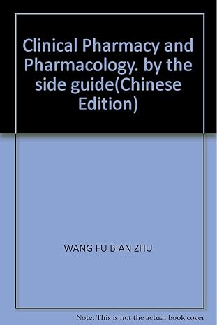 clinical pharmacy and pharmacology by the side guide 1st edition wang fu bian zhu 7800138526, 978-7800138522