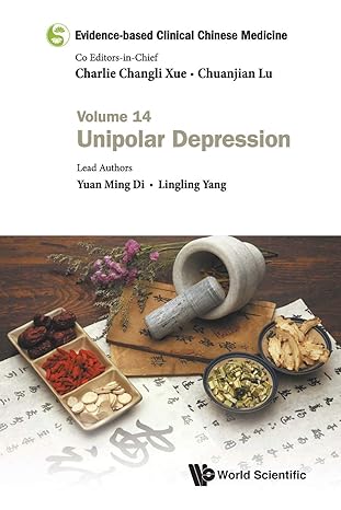 evidence based clinical chinese medicine volume 14 unipolar depression 1st edition yuan ming di ,lingling